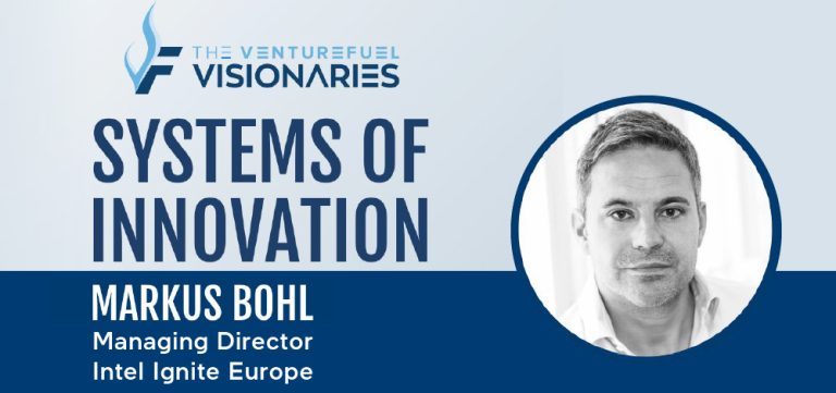Systems of Innovation on The VentureFuel Visionaries Podcast