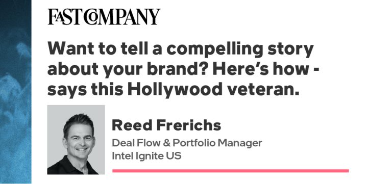 Storytelling for Startups: A Former Hollywood Actor Translates Movie Magic into Lasting Success for Founders